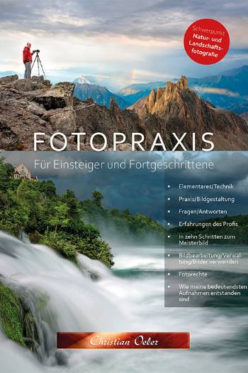 Buch \"Fotopraxis\" von Christian Oeler mit Schwerpunkt Landschaftsfotografie